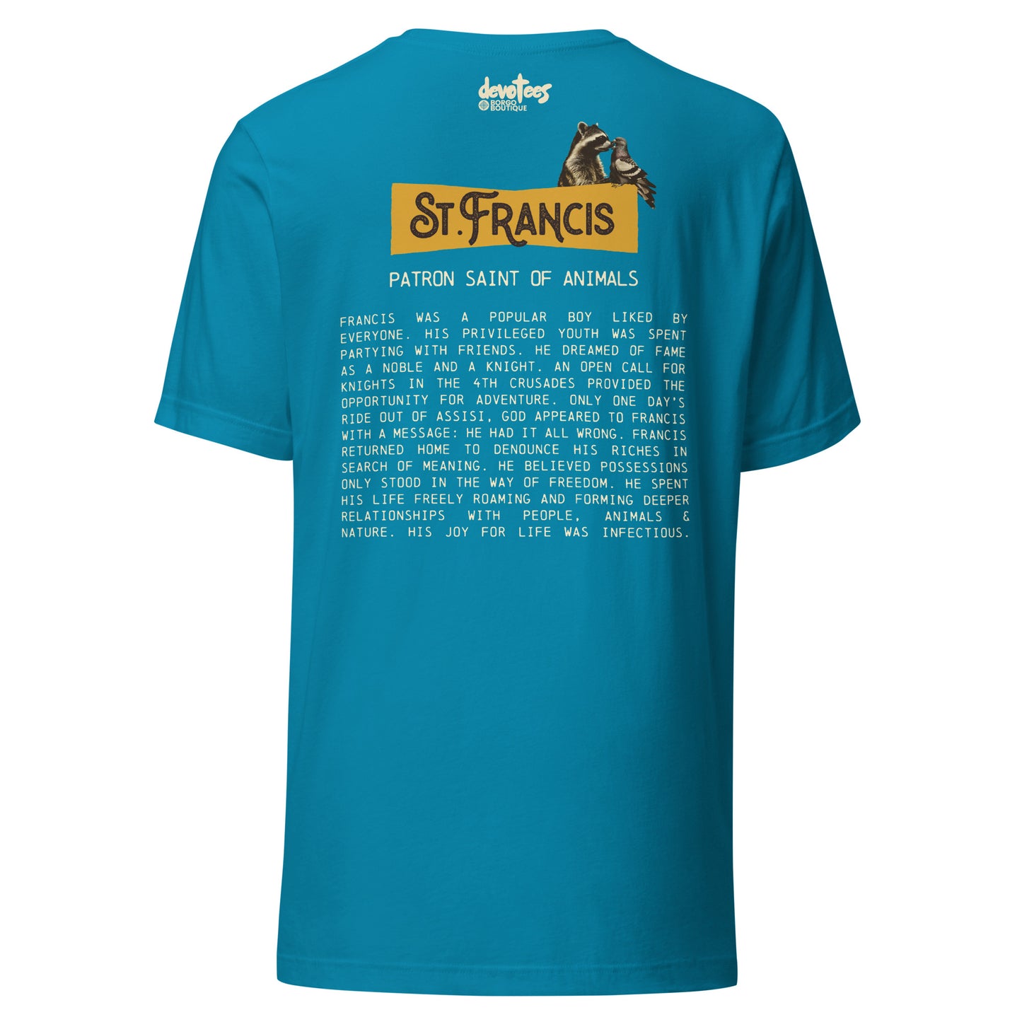 Saint Francis Unisex t-shirt - AQUA