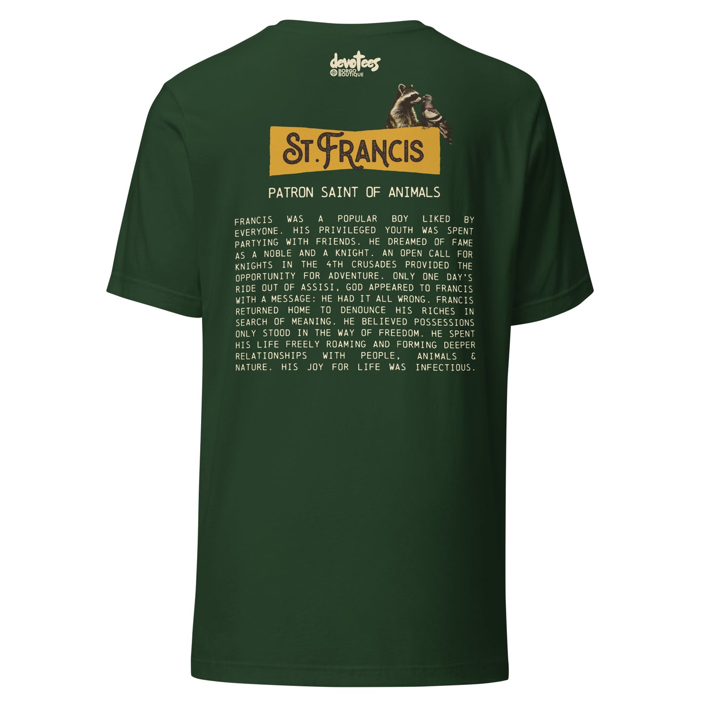 Saint Francis Unisex t-shirt - FOREST