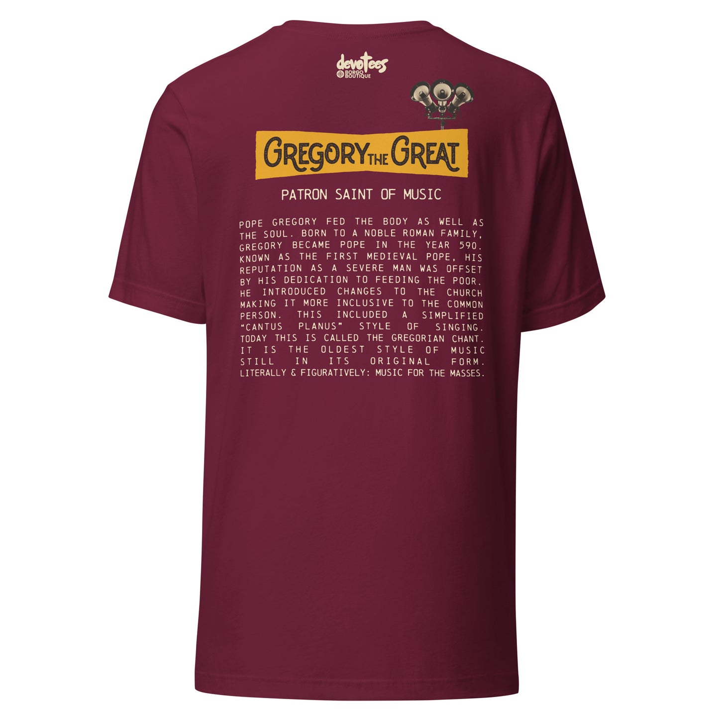 Gregory the Great Unisex t-shirt - MAROON