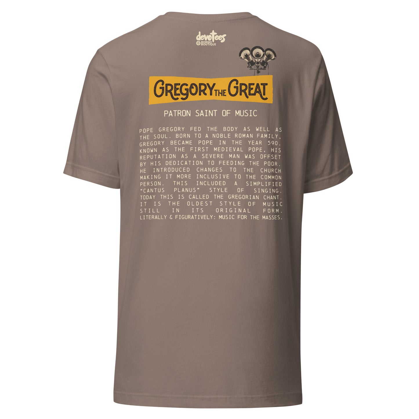 Gregory the Great Unisex t-shirt - PEBBLE