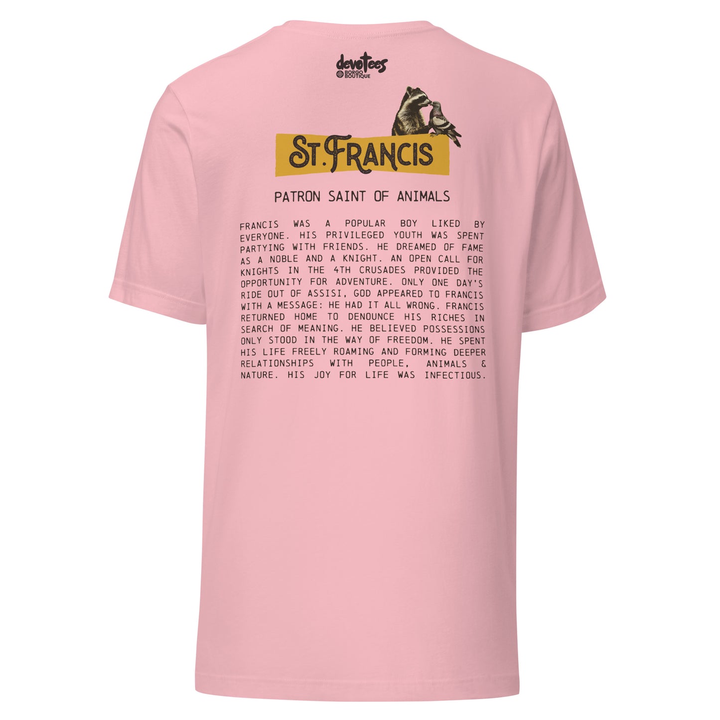 Saint Francis Unisex t-shirt - PINK