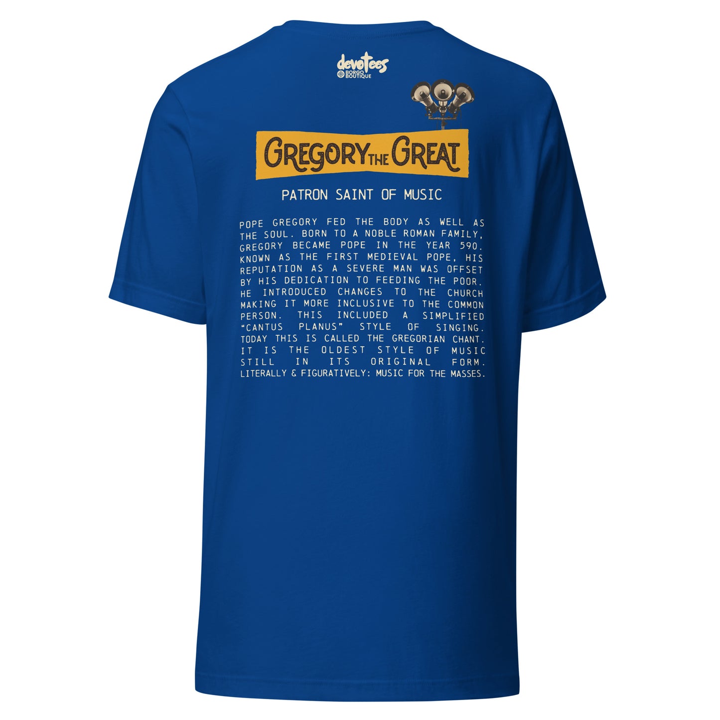 Gregory the Great Unisex t-shirt - TRUE ROYAL